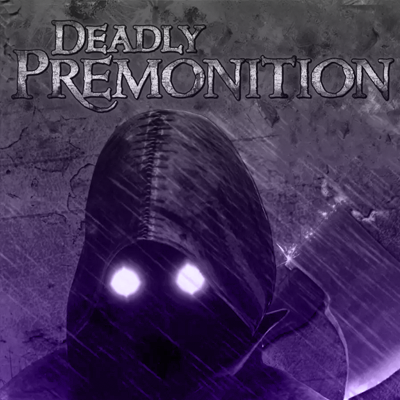 Deadly Premonition